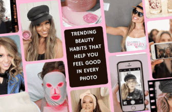 Trending Beauty Habits That Help You Feel Good in Every Photo